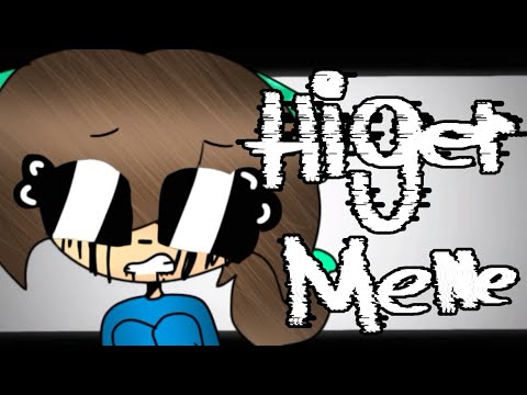 Higher [animation meme]