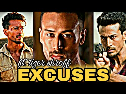 EXCUSES ft. tiger shroff | AP dhilon | tiger shroff attitude edit 😎| subscribe