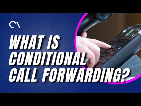 Understanding Conditional Call Forwarding