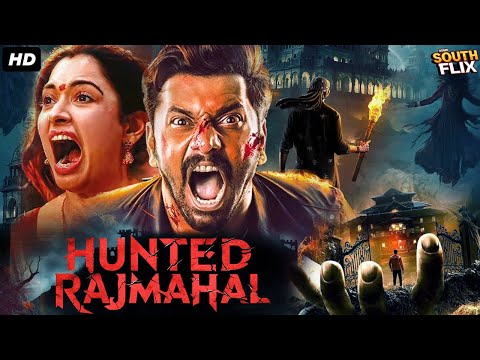 Hunted Rajmahal Full South Indian Action Blockbuster Movie In Hindi Dubbed | Santhosh Prathap, Madhu