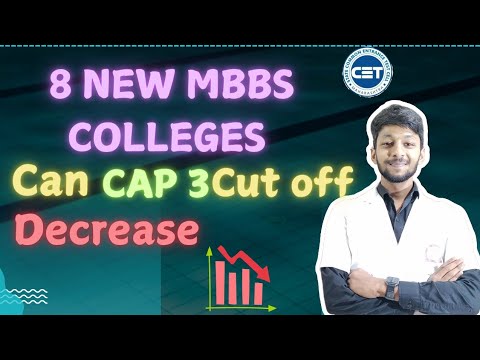 8 MBBS College Impact on CAP Round! 3 can Cut-off decrease