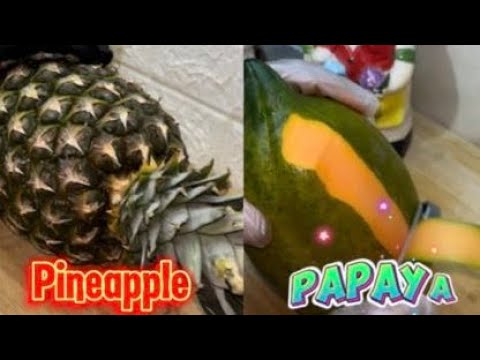 🟢 ASMR  Cutting , Peeling Pineapple  🍍  &  Papaya