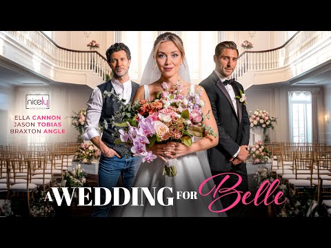 A Wedding For Belle | Trailer | Nicely Entertainment