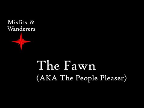 The Fawn AKA The People Pleaser