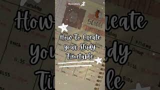 How to Create Your Study Timetable⏰📚