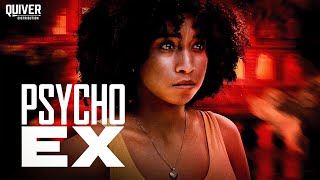 FULL MOVIE: Psycho Ex (2024) | Psychological Thriller