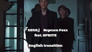 Repezen Foxx 96th Single『XOXO』 feat.SPRITE #RepezenFoxx #xoxo #thailand