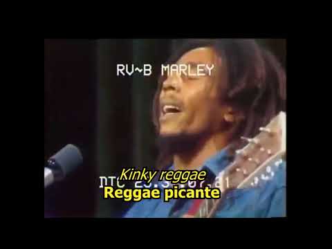 Kinky Reggae - Bob Marley (LYRICS/LETRA) (Reggae) (+ Video)