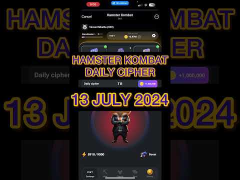 Hamster Kombat Daily Cipher Code: 13 July 2024  #hamsterkombat  #hamsterkombatdailyciphercode