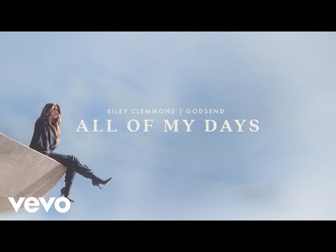 Riley Clemmons - All Of My Days (Audio)