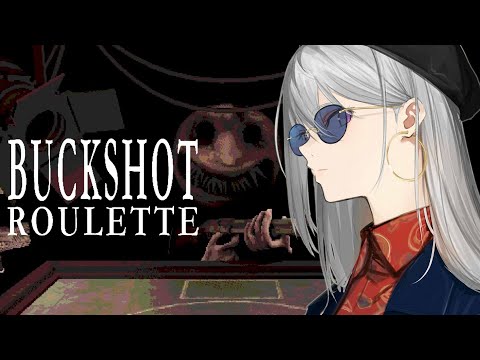 【Buckshot Roulette】華金ロシアンルーレットで稼ぐ💣💰【にじさんじ / 樋口楓】