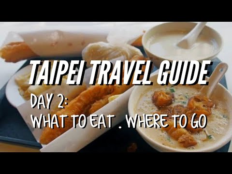 TAIWAN TRAVEL GUIDE - TAIPEI DAY 2 ON WHERE TO GO, WHAT TO DO & WHAT TO EAT & COOL BARS!