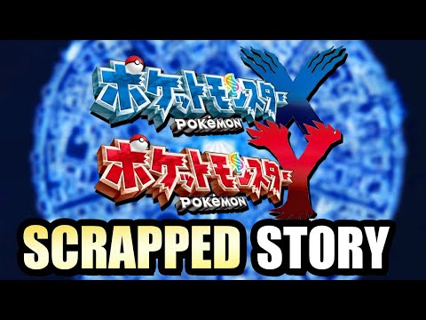 Pokémon X and Y's Original Scrapped Story