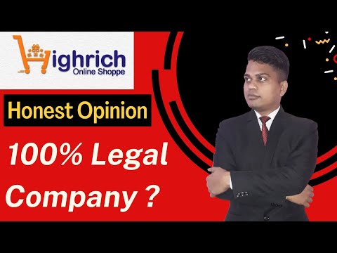 Highrich Honest Review | Highrich Business Plan | Highrich Real Or Fake