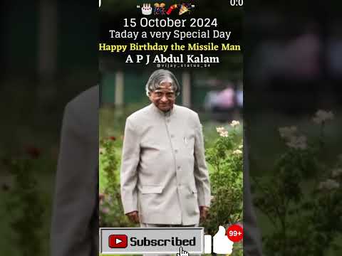 15October 2024 ||taday a very special day ||Happy birthday tha missile man || #youtubeshorts #video