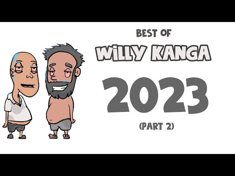 Best of willy kanga animations (2023) part 2