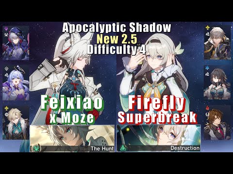 New Apocalyptic Shadow 4 | E0 Feixiao Moze & E0 Firefly Superbreak | 2.5 3 Stars | Honkai Star Rail