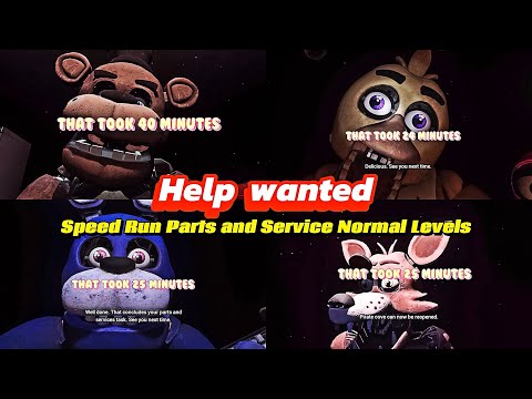 Help Wanted Parts and Service Speed Run Normal Levels only FNAF Help Wanted no commentary￼