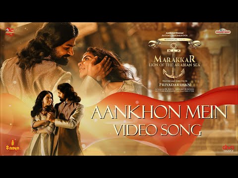 Aankhon Mein Video Song | Karthik | Swetha Mohan | Pranav Mohanlal | Kalyani Priyadarshan