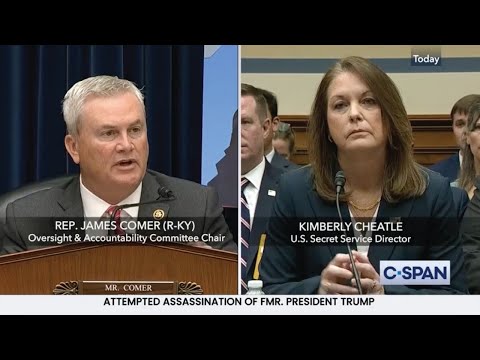 Chairman Comer Says Secret Service Failed It’s Zero-Fail Mission