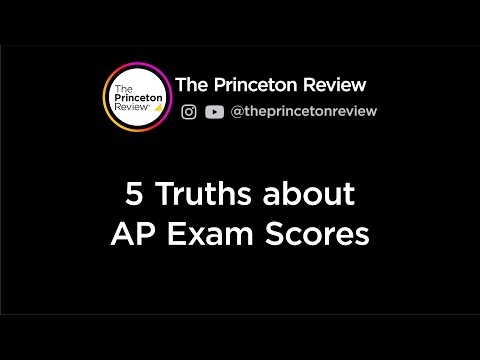 5 Truths About AP Exam Scores | The Princeton Review