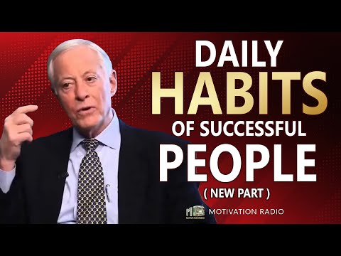 DAILY Habits EVERYONE MUST DO To Succeed | MUST WATCH NOW!!! | Brian Tracy | Motivation Radio 2024