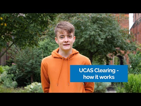 Applying through UCAS Clearing - how it works