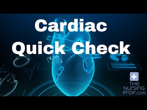 Cardiac Quick Check Assessment