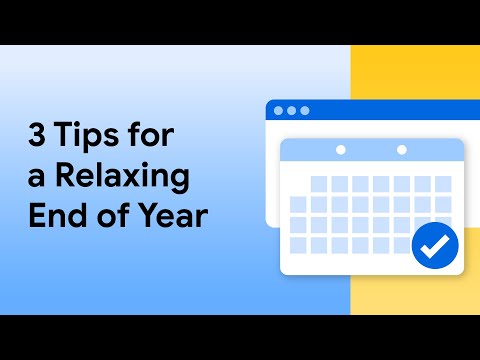 3 Tips for a relaxing end of year