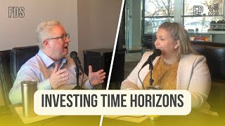 Time Horizons for your Investment Goals