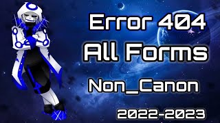 Error 404 Sans All Forms Power Levels