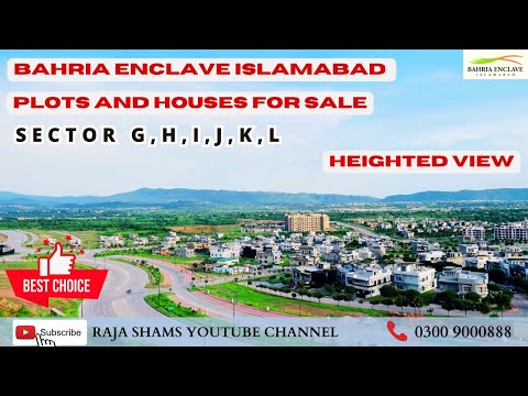 Bahria Enclave Islamabad Complete information || Sector G,H,I,J,K,L Blocks || Top view ||