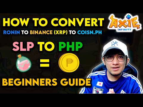 SLP TO PHP FULL VIDEO TUTORIAL | TAGALOG | AXIE INFINITY