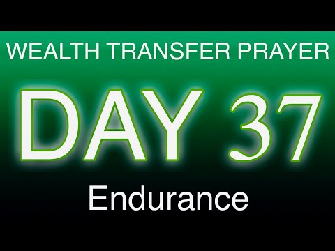 40 Days of Wealth Transfer Prayers: Day 37