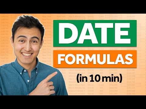 Master Date Functions in Excel (HUGE time saver)