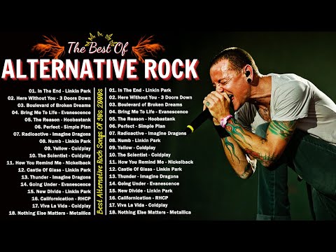 Alternative Rock Of The 90s 2000s - Linkin park, Creed, AudioSlave, Hinder, Nickelback, Evanescence