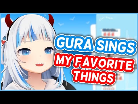 Gawr Gura - My Favorite Things | HololiveEN Karaoke [UNARCHIVED KARAOKE]