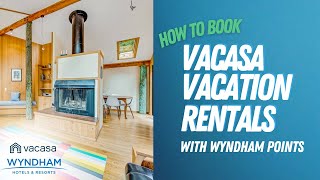 How to book a Vacasa Vacation Rental with Wyndham points