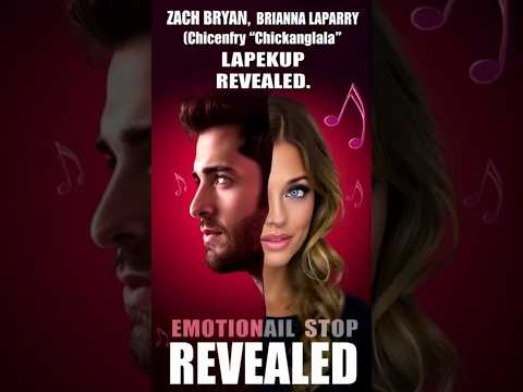 Zach Bryan & Brianna 'Chickenfry' #ZachBryan #BriannaChickenfry #Heartbreak #EmotionalSplit