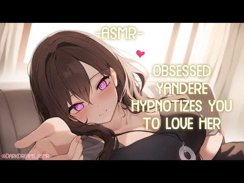 [ASMR] [ROLEPLAY] ♡obsessed yandere hypnotizes you♡ (binaural/F4A)