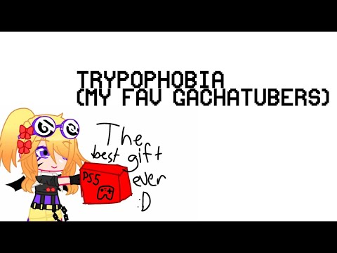 Trypophobia meme // Ft. My fav FNaF gachatubers