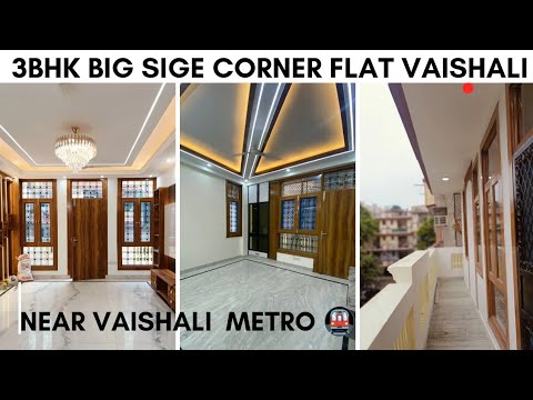 3BHK FLAT IN VAISHALI BIG SIGE CORNER STILT PARKING NEAR PARK VAISHALI METRO 🚇☎️ 8851646579