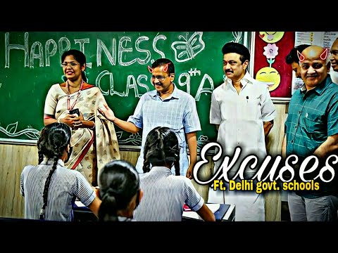 Excuses ft. Delhi govt. schools 🏫 | AAP | song by ap Dillon 🎤 #shorts #aap