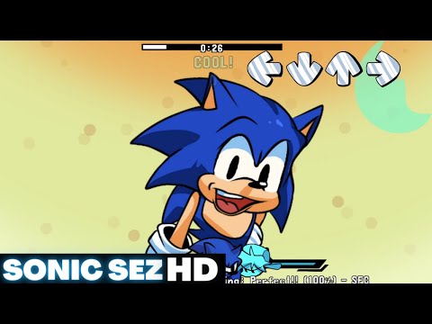 [FNF] Sonic Sez | HD Version