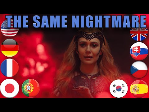 "The same Nightmare" Multilanguage | Wanda (Multiverse of Madness)