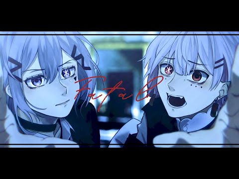 Fatal／Cover - Mikamo × KOMAINU.