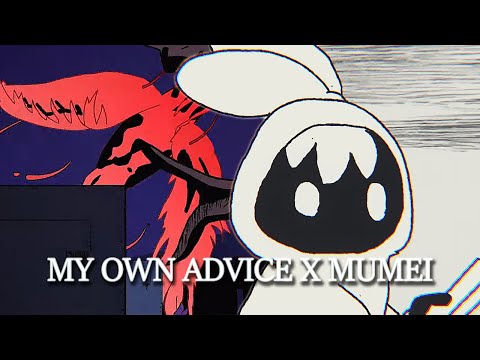 William Black x ILLENIUM x Nanashi Mumei - My Own Advice x mumei (Mashup)