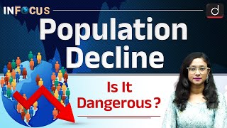 The Cost of Population Decline | Economic and Political | InFocus | Drishti IAS English