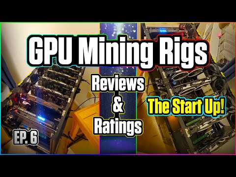 GPU Mining Rigs Reviews & Ratings | EP. 6