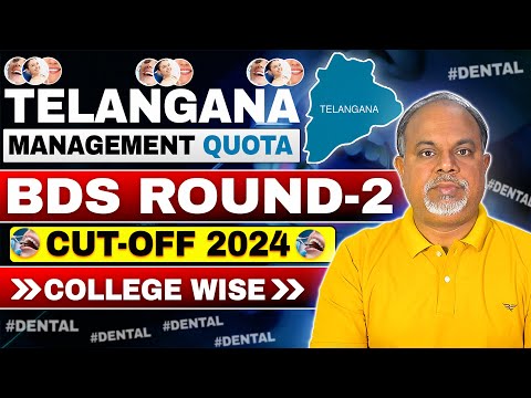 Telangana BDS Round 2 Cutoff 2024 | Telangana Management Quota for BDS - BDS Round 3 Schedule